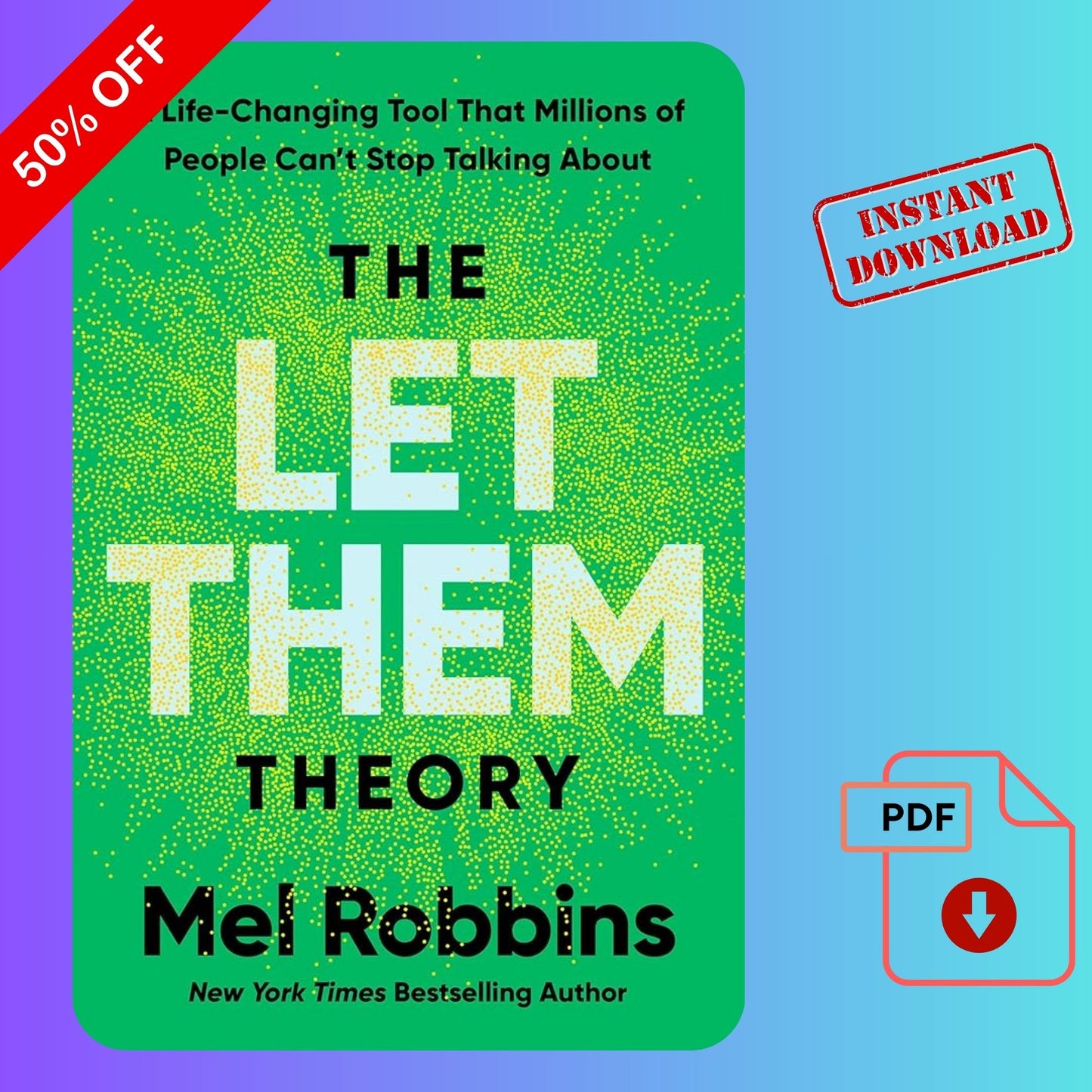 The Let Them Theory by Mel Robbins