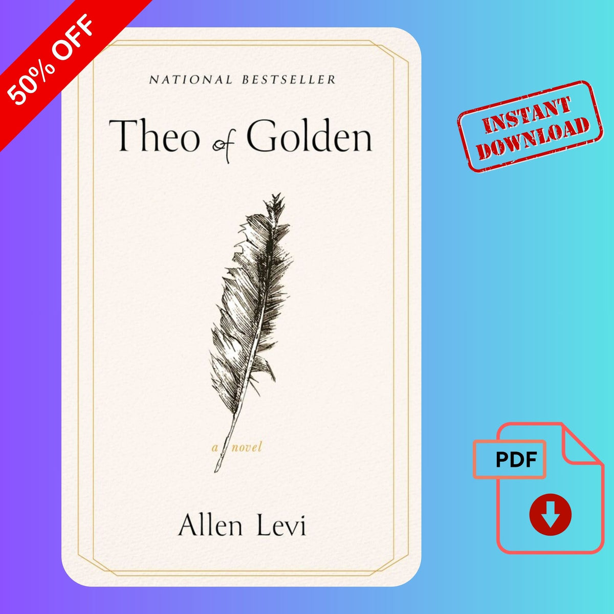 Theo of Golden: A Novel by Allen Levi – Digital Book